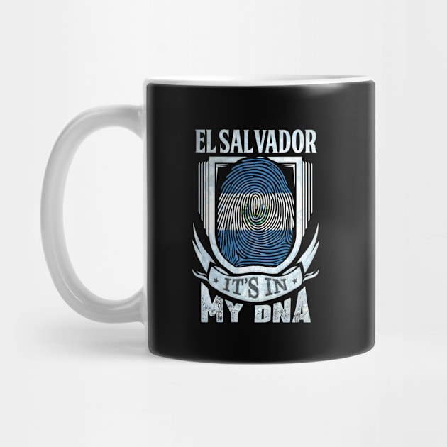 El Salvador It's In My DNA - Gift For Salvadoran With Salvadoran Flag Heritage Roots From El Salvador by giftideas